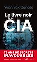 Télécharger le livre :  Le livre noir de la CIA