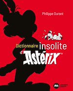 Download this eBook Dictionnaire insolite d'Astérix