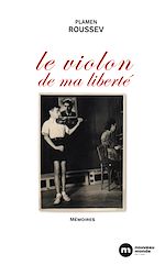 Download this eBook Le violon de ma liberté