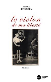 Téléchargez le livre :  Le violon de ma liberté