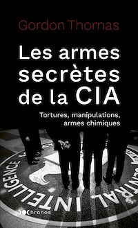 Téléchargez le livre :  Les armes secrètes de la CIA