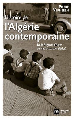 Télécharger le livre :  Histoire de l'Algérie contemporaine