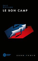 Télécharger le livre :  Le bon camp