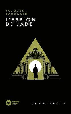 Télécharger le livre :  L'Espion de jade