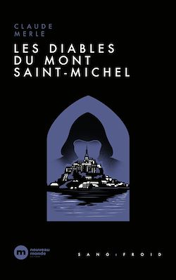 Télécharger le livre :  Les diables du Mont-Saint-Michel