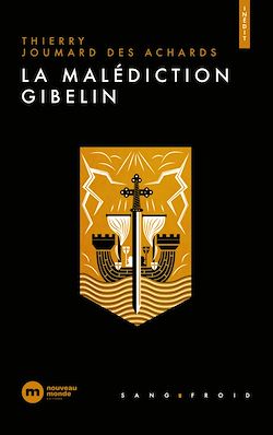 Télécharger le livre :  La malédiction de Gibelin