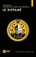 Télécharger le livre :  Le diffamé