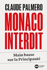 Télécharger le livre :  Monaco interdit