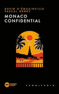 Téléchargez le livre :  Monaco Confidential