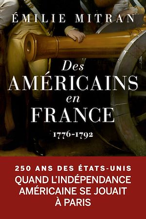 Téléchargez le livre :  Des Américains en France
