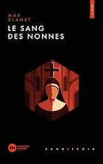 Télécharger le livre :  Le sang des nonnes