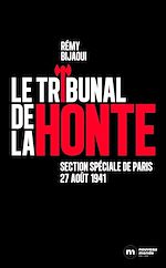 Télécharger le livre :  Le tribunal de la honte