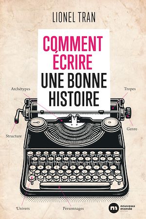 Download the eBook: Comment écrire une bonne histoire