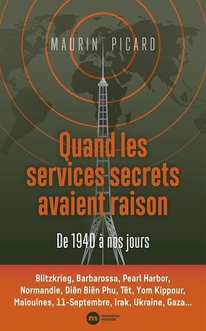 Téléchargez le livre :  Quand les services secrets avaient raison