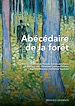 Télécharger le livre :  Abécédaire de la forêt