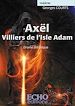 Télécharger le livre :  Axël - Villiers de l'Isle-Adam