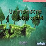 Télécharger le livre :  Un monstre bien caché