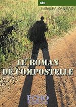 Télécharger le livre :  Le roman de Compostelle