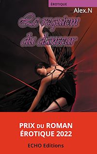 Téléchargez le livre :  Le requiem du danseur