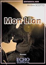 Télécharger le livre :  Mon lion