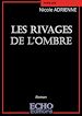 Télécharger le livre :  Les rivages de l'ombre