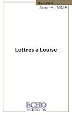 Télécharger le livre :  Lettres à Louise