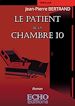 Télécharger le livre :  Le patient de la chambre 10