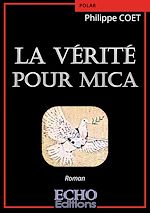 Télécharger le livre :  La vérité pour Mica