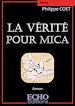 Télécharger le livre :  La vérité pour Mica