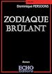 Télécharger le livre :  Zodiaque brûlant