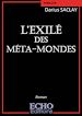 Télécharger le livre :  L'Exilé des Méta-mondes