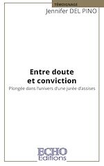 Télécharger le livre :  Entre doute et conviction