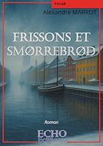 Télécharger le livre :  Frissons et Smorrebords