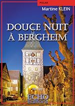 Télécharger le livre :  Douce nuit à Bergheim