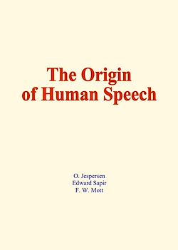 Télécharger le livre :  The origin of human speech