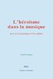 Télécharger le livre :  L'héroïsme dans la musique