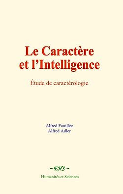 Télécharger le livre :  Le caractère et l'intelligence