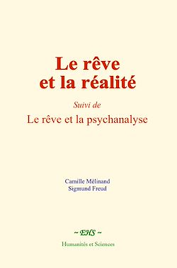 Télécharger le livre :  Le rêve et la réalité
