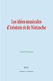 Télécharger le livre :  Les idées musicales d'Aristote et de Nietzsche