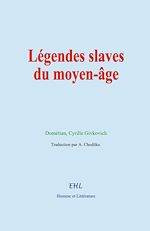 Download this eBook Légendes slaves du moyen-âge