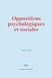 Télécharger le livre :  Oppositions psychologiques et sociales