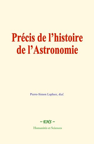 Téléchargez le livre :  Précis de l'histoire de l'astronomie