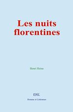 Download this eBook Les nuits florentines