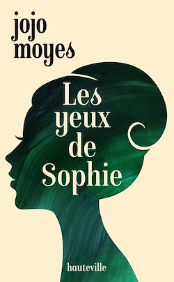 Télécharger le livre :  Les Yeux de Sophie