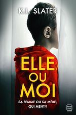 Télécharger le livre :  Elle ou moi