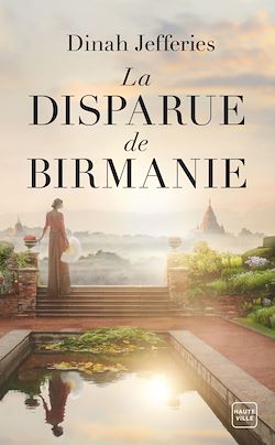 Télécharger le livre :  La Disparue de Birmanie