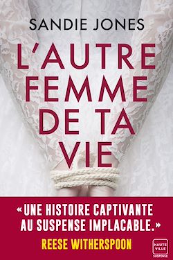 Télécharger le livre :  L'Autre Femme de ta vie