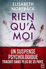 Télécharger le livre :  Rien qu'à moi