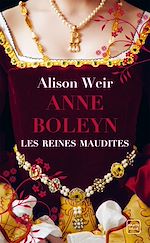 Télécharger le livre :  Les Reines maudites, T2 : Anne Boleyn : L'Obsession d'un roi