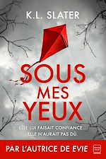 Télécharger le livre :  Sous mes yeux